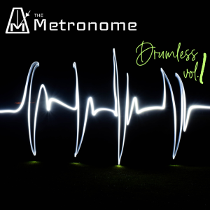 Drumless Track Pack Vol. 1 by: Metronome Music
