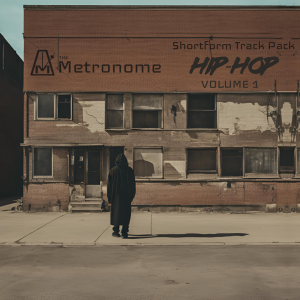 Hip-Hop Shortform Only Track Pack Vol. 1 by: Metronome Music